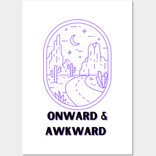 Onward & Awkward Posters and Art